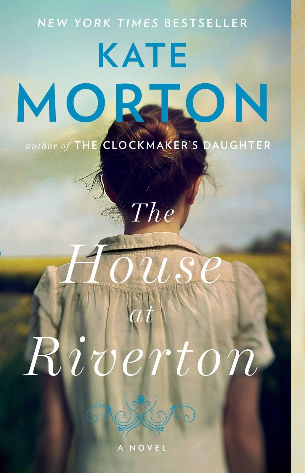 The House at Riverton: A Novel – paperback Morton, Kate