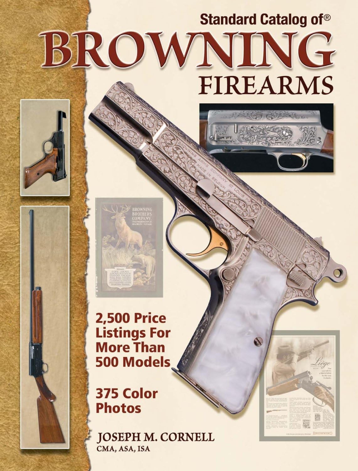 Standard Catalog of Browning Firearms by Cornell, Joseph (Hardcover, Gun Digest)