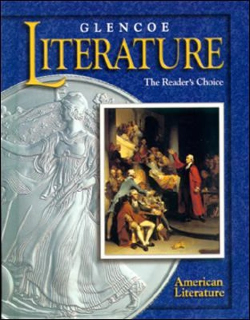 Glencoe Literature : The Reader’s Choice – American Literature Ha