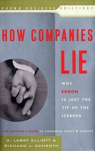 How Companies Lie Why Enron Is – GOOD