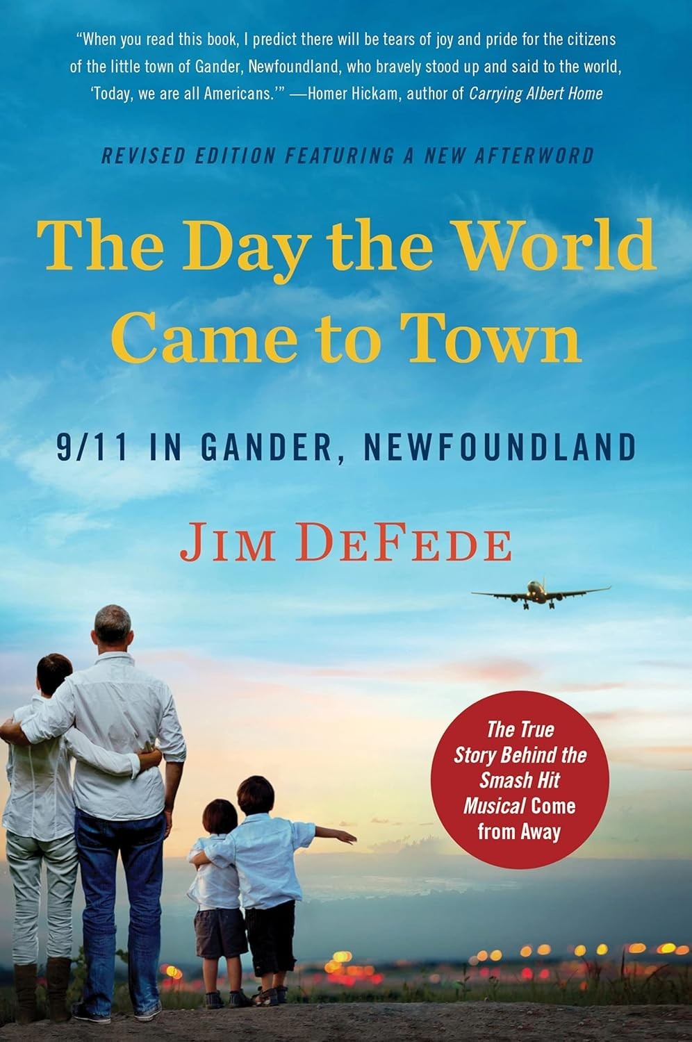 The Day the World Came to Town Updated Edition: 9/11 in Gander, Newfou Paperback