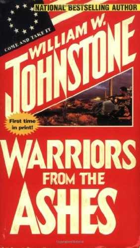 Warriors from the Ashes – Paperback, by William Johnstone – Acceptable n