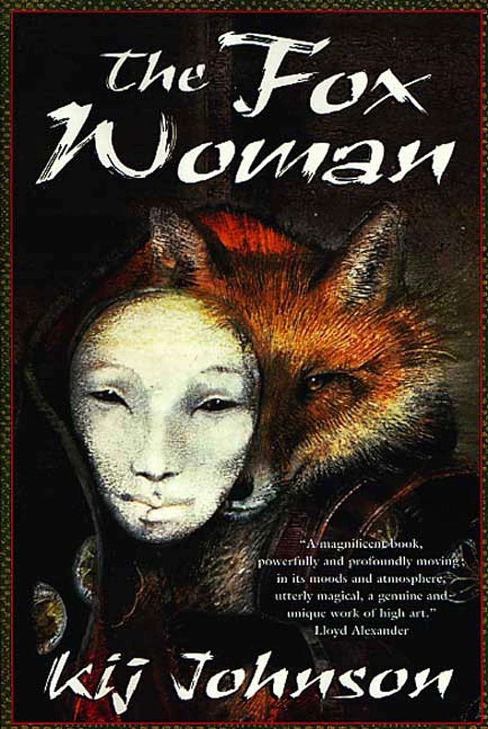 The Fox Woman – hardcover Kij Johnson|Susan Seddon Boulet