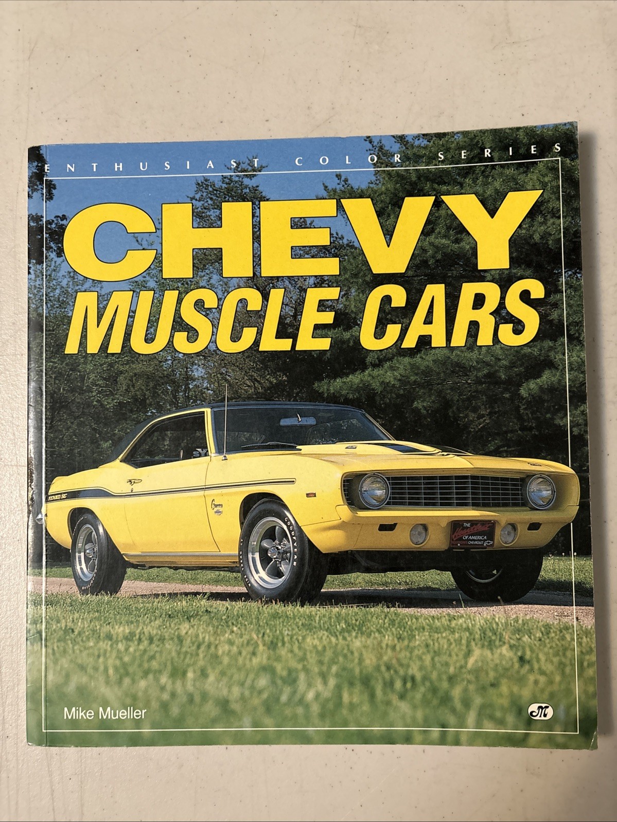 Chevy Muscle Cars Book by Mike Mueller Enthusiast Color Series 409 454 Chevelle