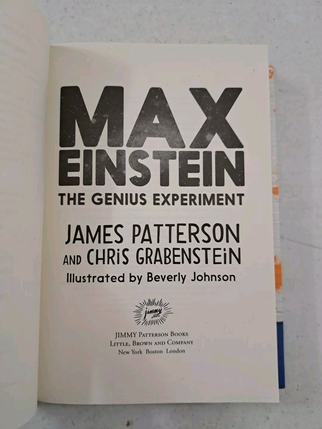 SIGNED-1st Ed-1st Print- James Patterson-Chris Grabenstein-Max Einstein Genius..