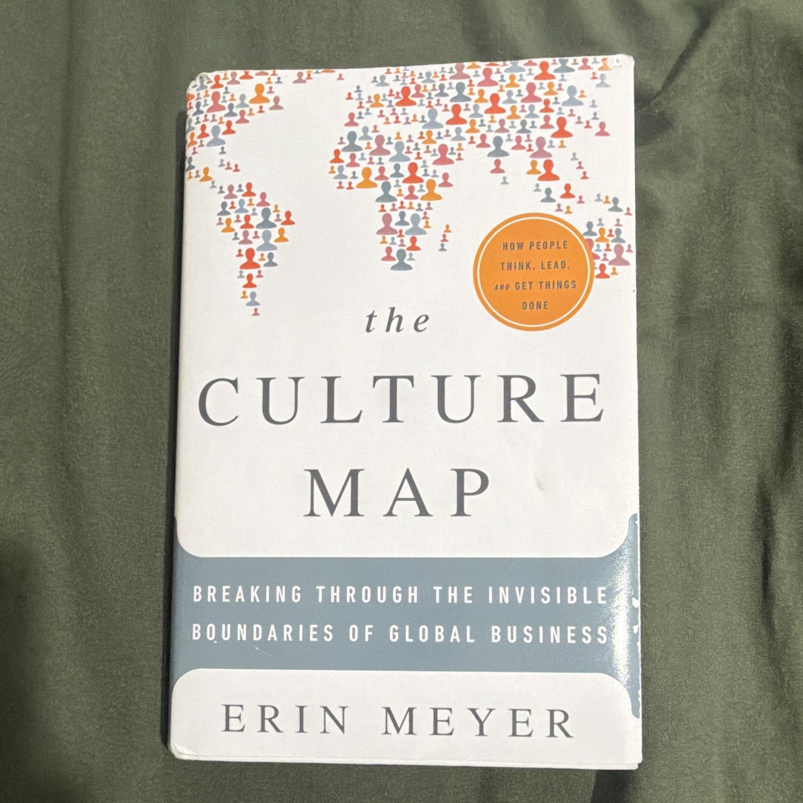 Erin Meyer The Culture Map: Breaking Through Global Business Boundaries HC 2014