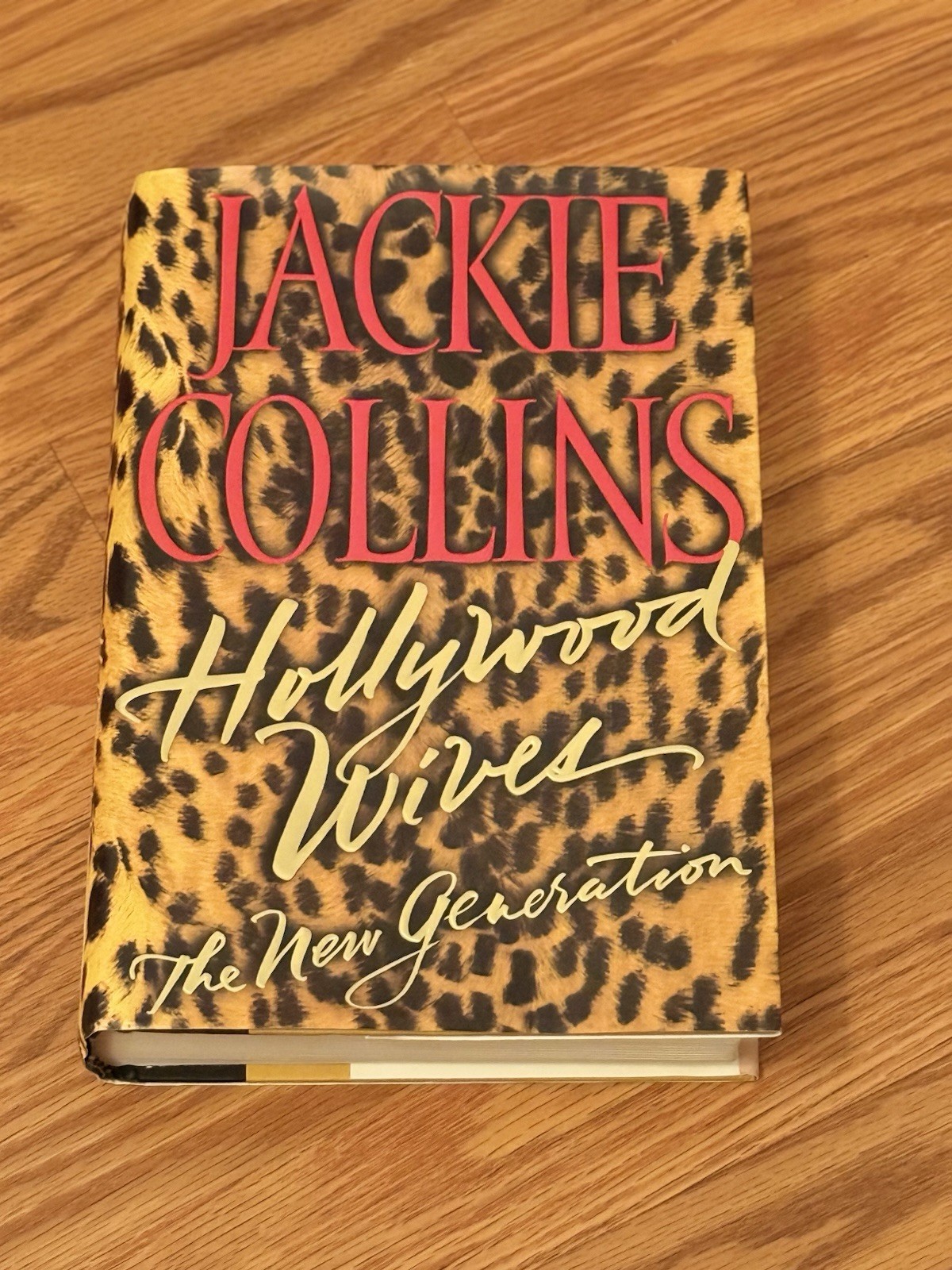 Hollywood Wives: The New Generation by Jackie Collins FIRST EDITION 2001