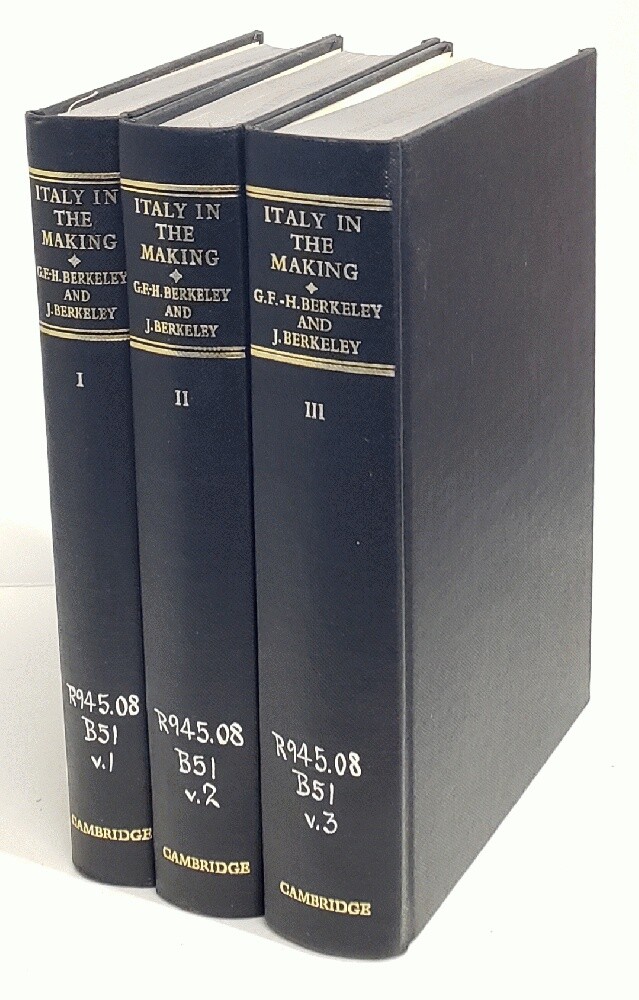 Berkeley ITALY IN THE MAKING 1815-1848 3 vols History Cambridge