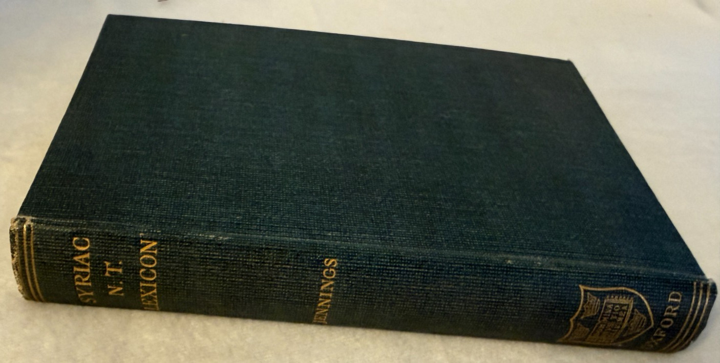 LEXICON TO THE SYRIAC NEW TESTAMENT Jennings HC 1926 Oxford Syriac Peshitta