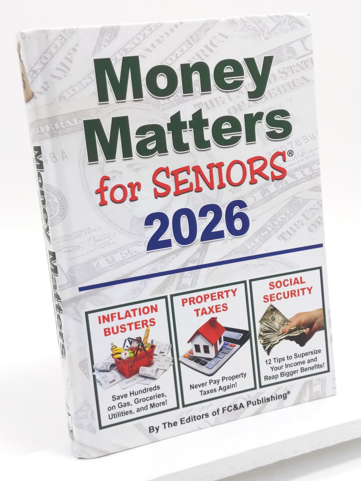 Money Matters for Seniors 2026 by The Editor of FC&A Publishing – Hardcover