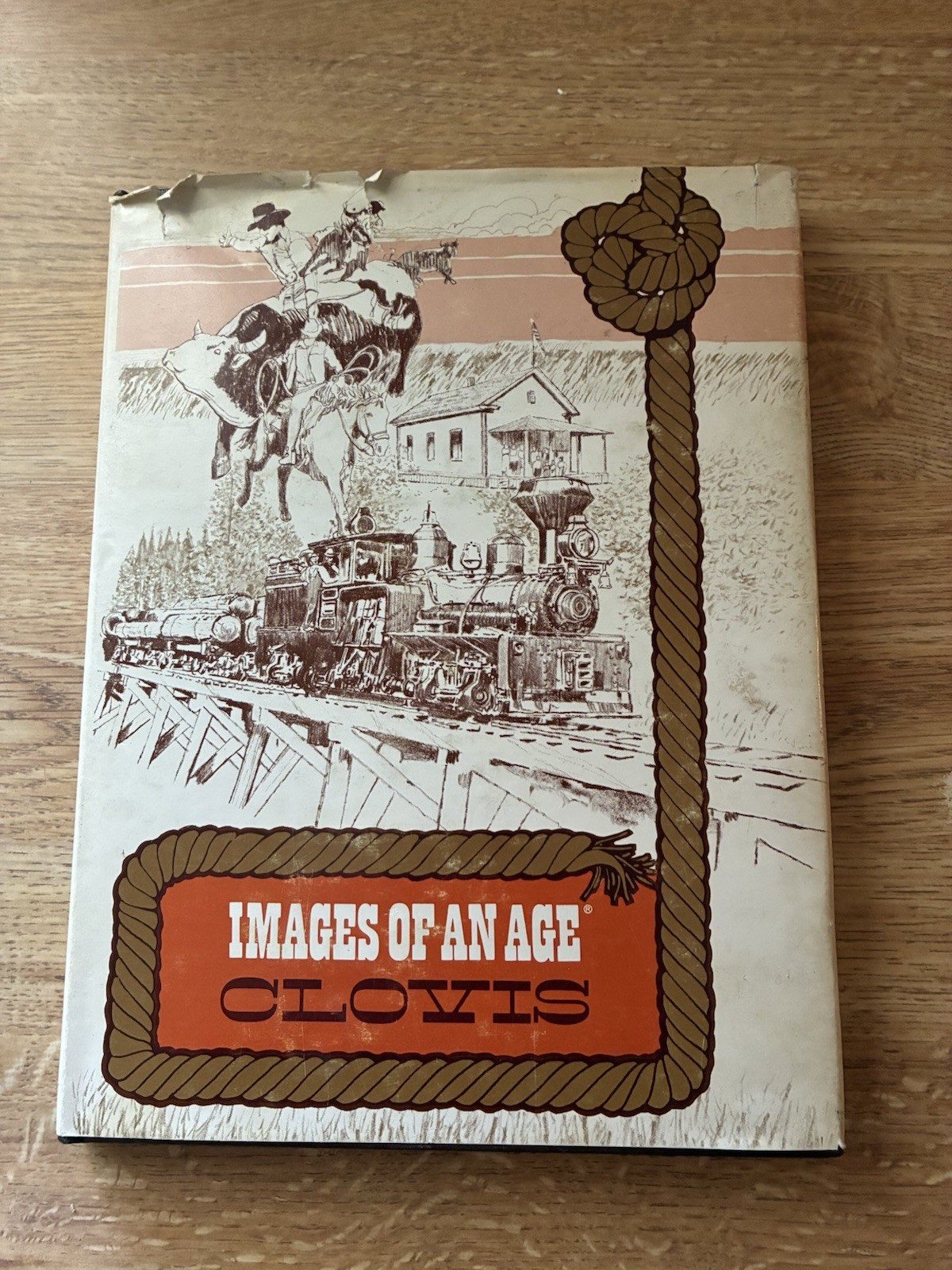 IMAGES OF AN AGE – CLOVIS, California – 1984 Hardcover w/DJ – Full of Vtg Images