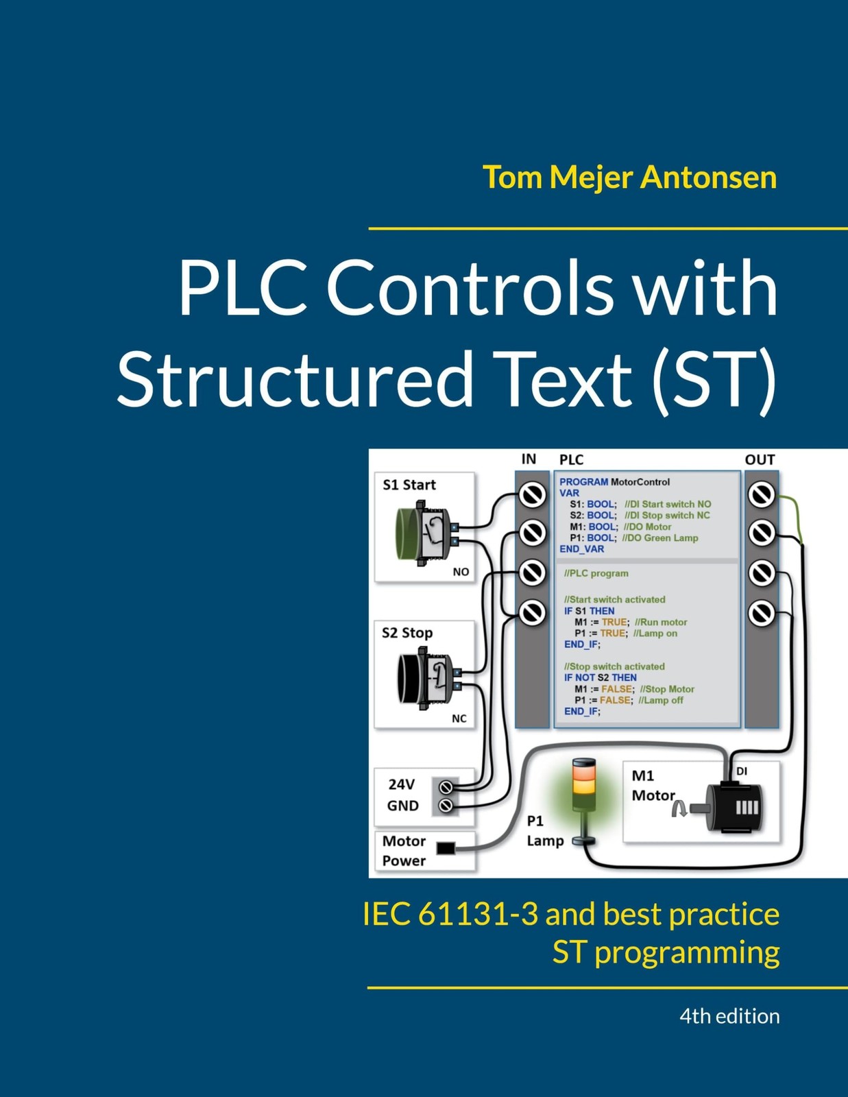 PLC Controls with Structured Text (ST), V4 by Tom Mejer Antonsen