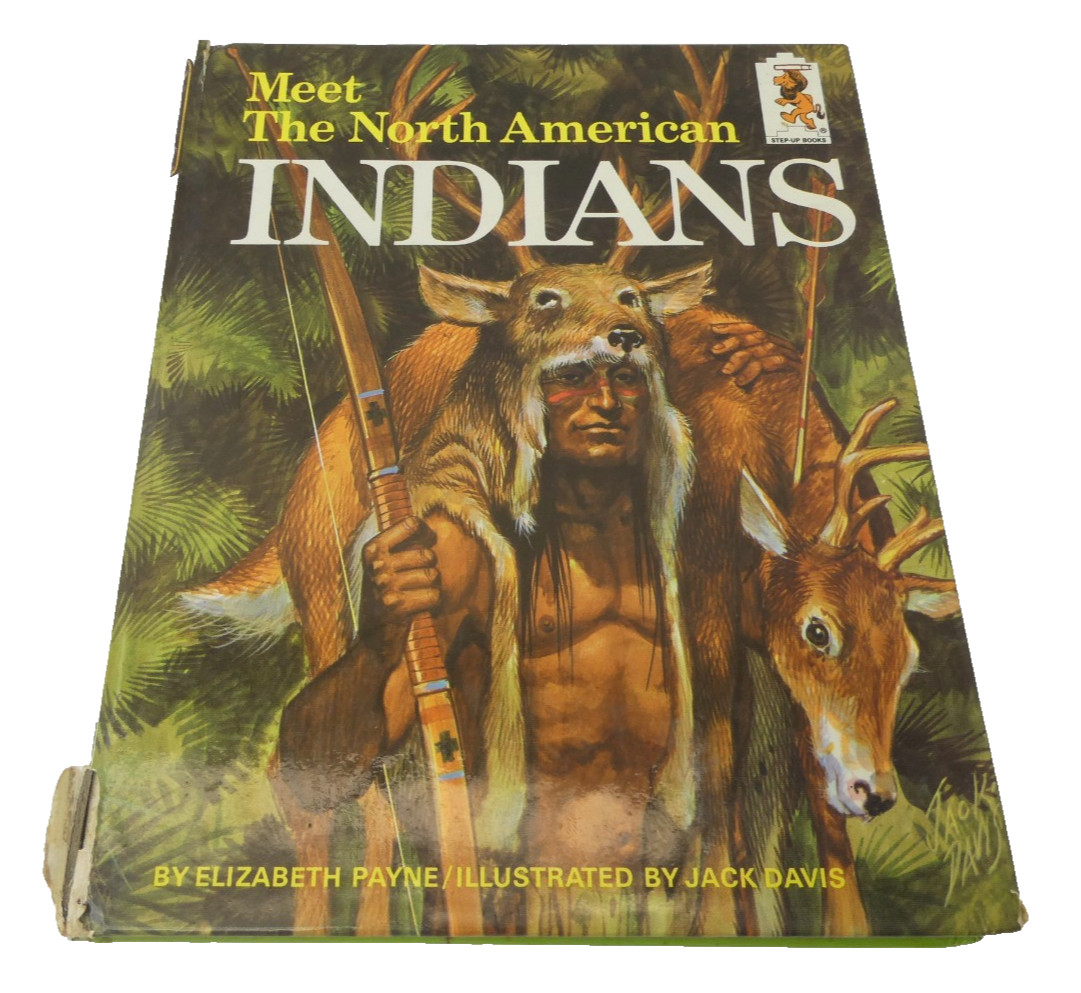 Meet The North American Indians Elizabeth Payne Jack Davis Book Step-Up Book