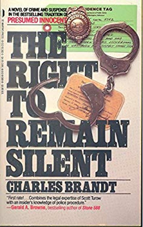 The Right to Remain Silent Mass Market Paperbound Charles Brandt