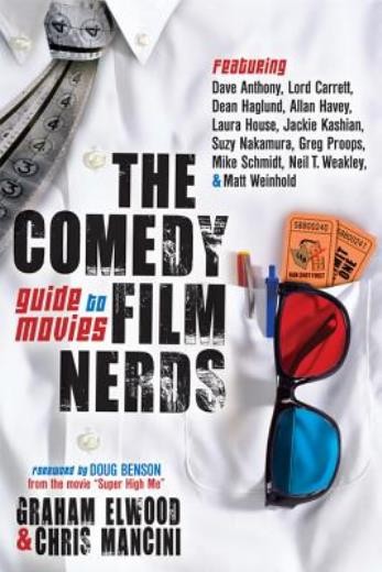 The Comedy Film Nerds Guide To Movies