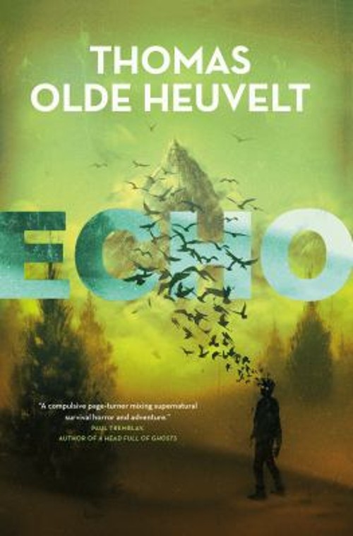 Echo Hardcover Thomas Olde Heuvelt