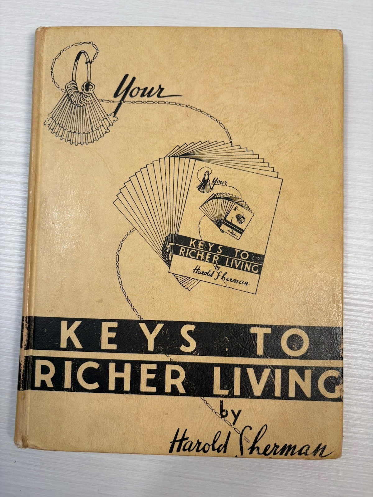 Your Keys to Richer Living Harold Sherman 1st Ed 1949 New Thought RARE