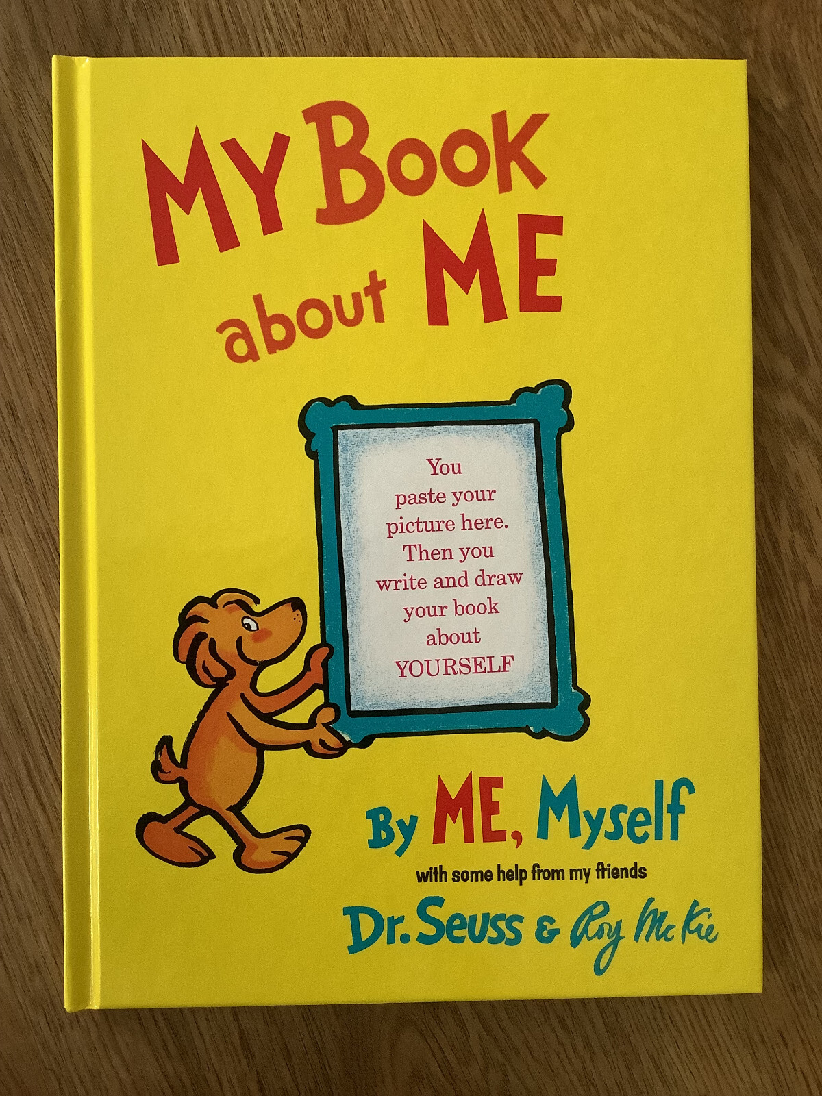 Classic Seuss Ser.: My Book about Me by ME Myself by Seuss NEW hardcover