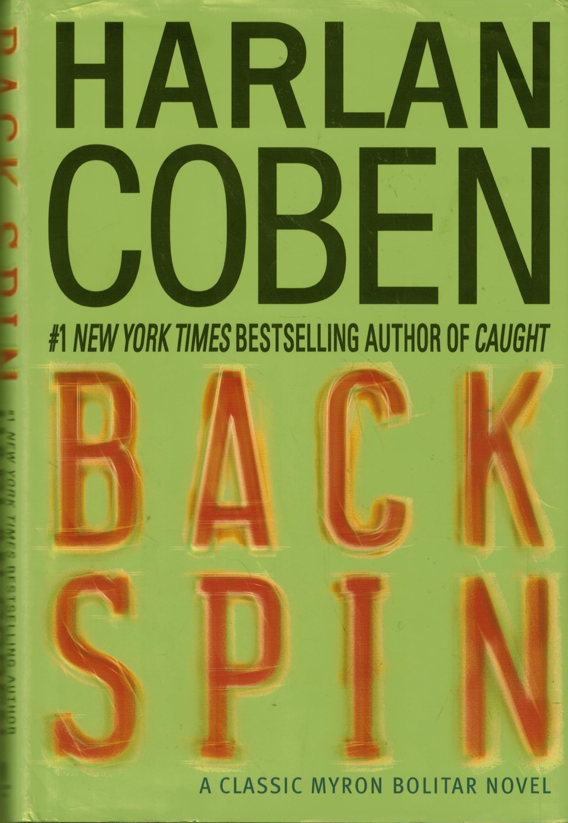 Back Spin: A Classic Myron Bolitar Novel