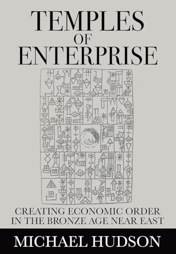 Temples of Enterprise: Creating Econo… by Hudson, Michael Paperback / softback