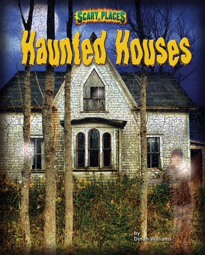 Haunted Houses (Scary Places) – Williams, Dinah – Good – See condition notes