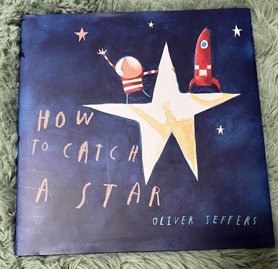 Oliver Jeffers How to Catch a Star Hardcover Illustrated Picture Book 2004