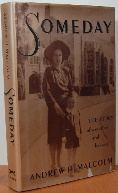 Someday Hardcover Andrew H. Malcolm