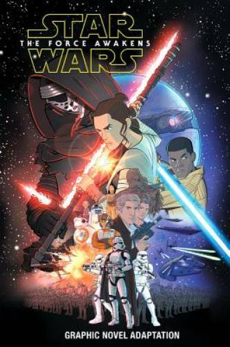 Star Wars: The Force Awakens Graphic Novel Adaptation – Paperback – GOOD