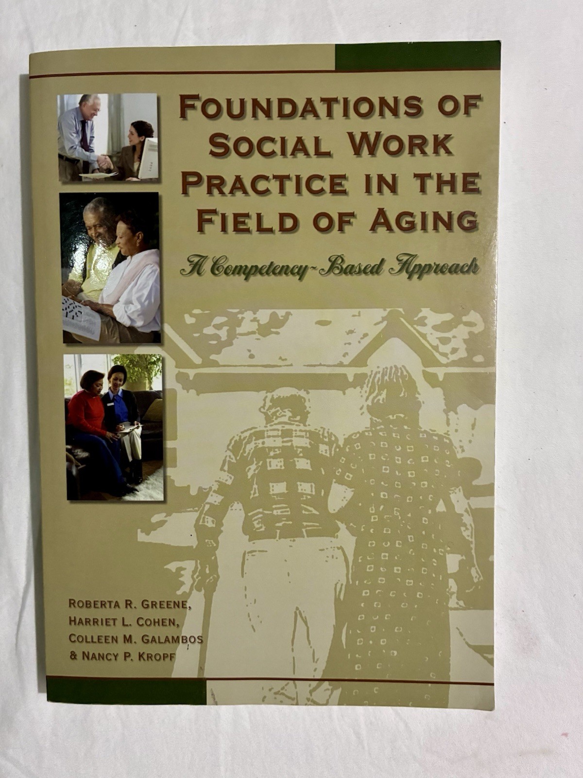 Foundations of Social Work Practice in the Field of Aging (Competency-Based)