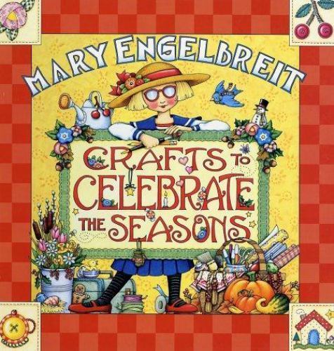 Mary Engelbreit Crafts to Celebrate the Seaso- hardcover, Engelbreit, 0696210169