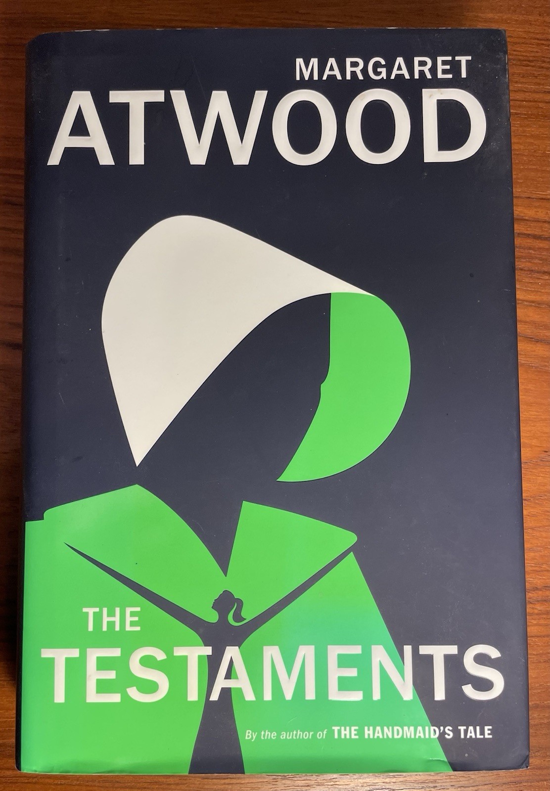 The Testaments Margaret Atwood 1st Edition 1st Printng Hardcover Handmaid’s Tale