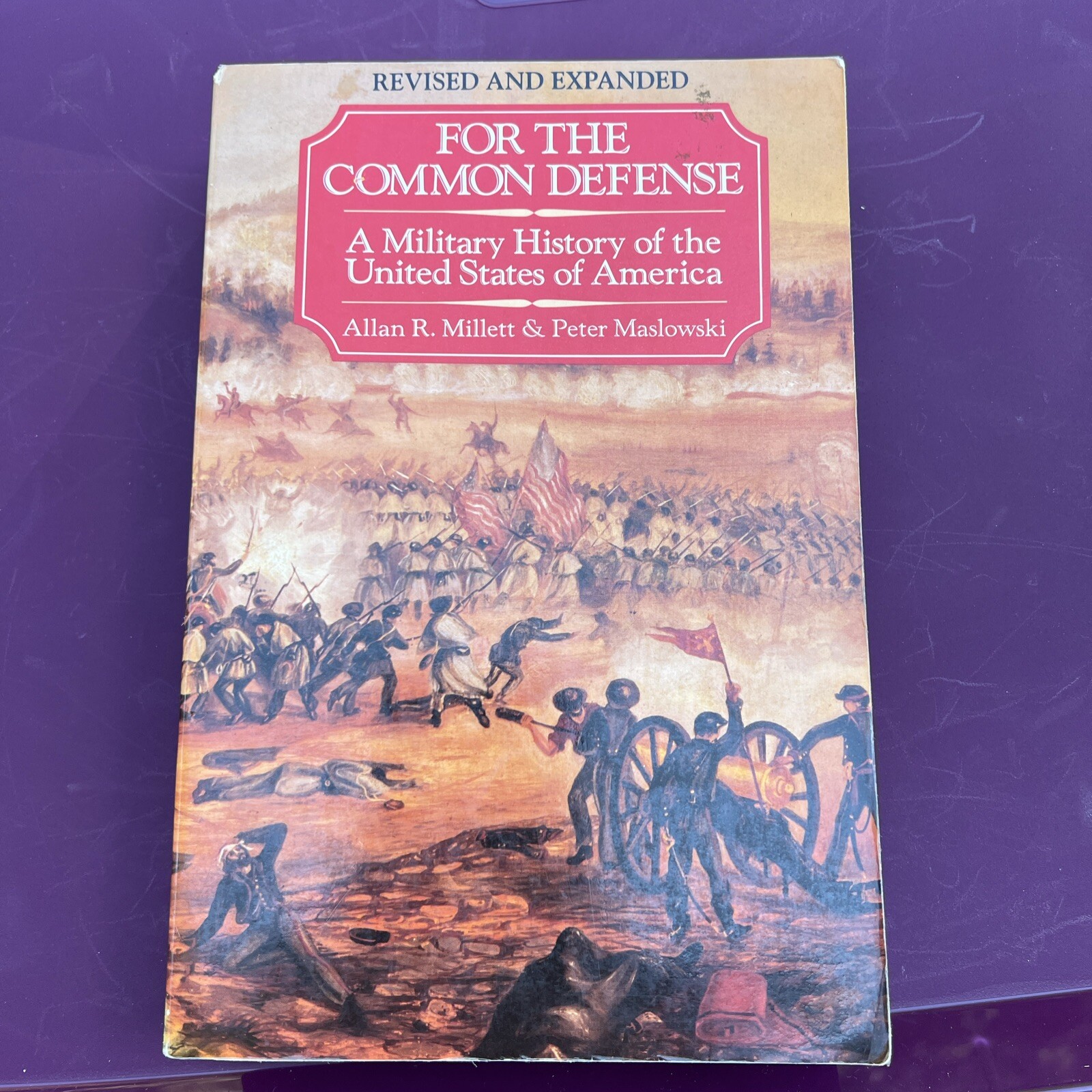 For the Common Defense by Millett, Allan Reed