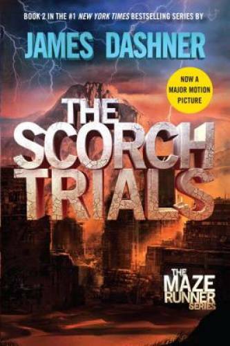 The Scorch Trials (Maze Runner, Book Two) – Hardcover – VERY GOOD
