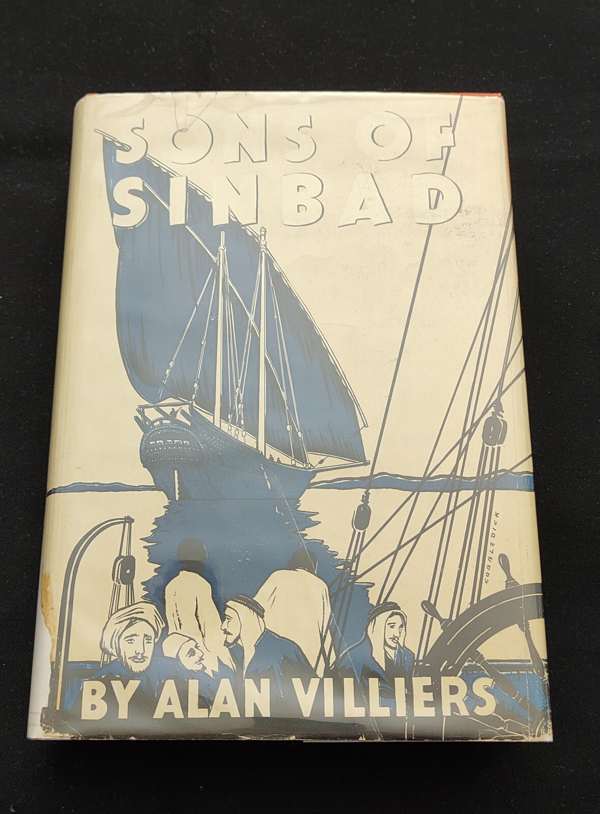 Sons of Sinbad by Alan Villiers – First Edition – Very Good Condition – HC & DJ