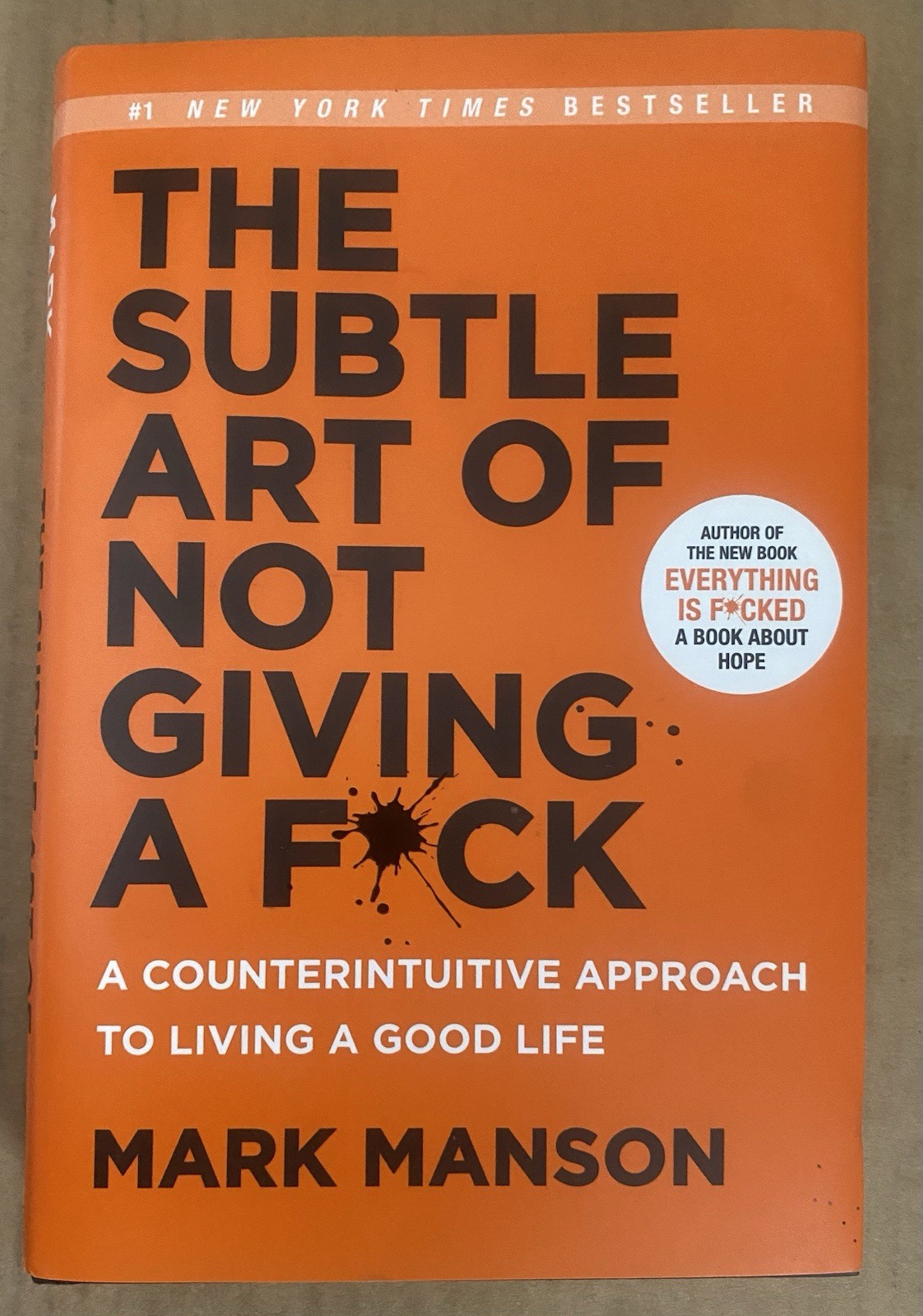 The Subtle Art of Not Giving A Fuck by Mark Manson 1st Edition 2016 BEST SELLER