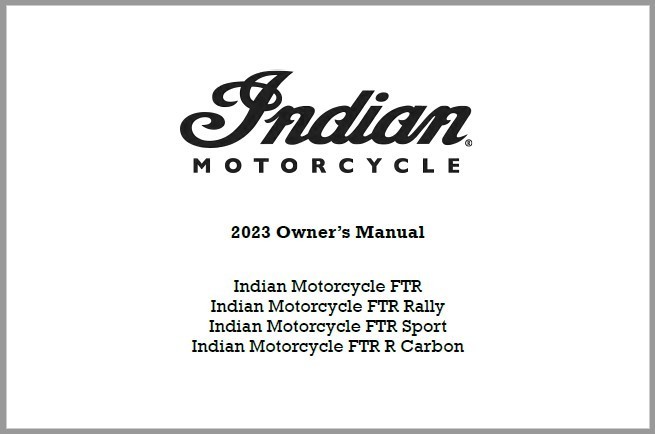 2023 Indian FTR R Carbon Owner’s Manual with Protective Covers