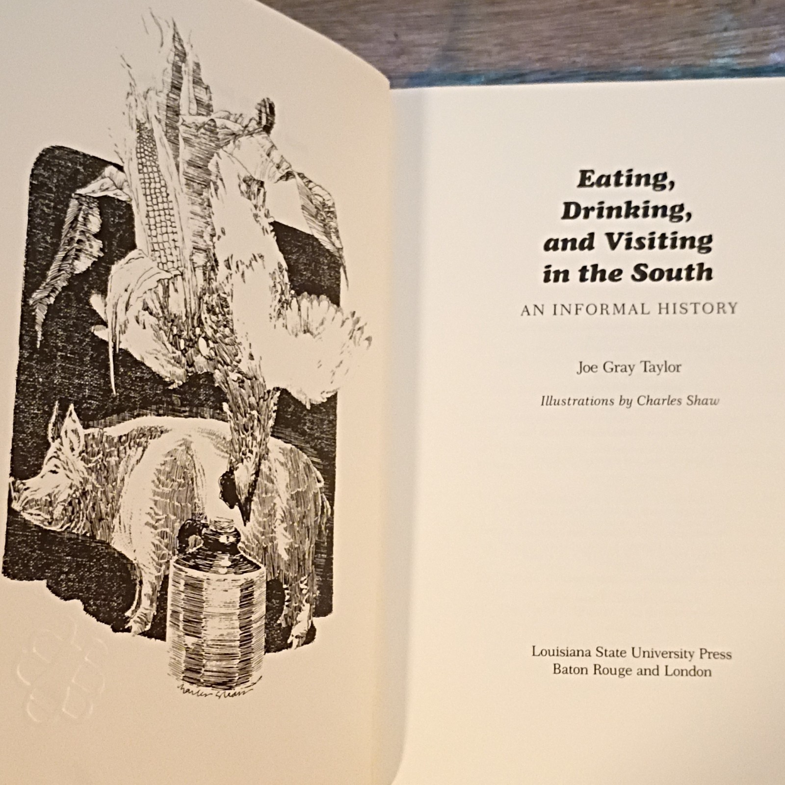 LSU Press Eating, Drinking & Visiting in the South Joe Gray Taylor PB Illustrat…