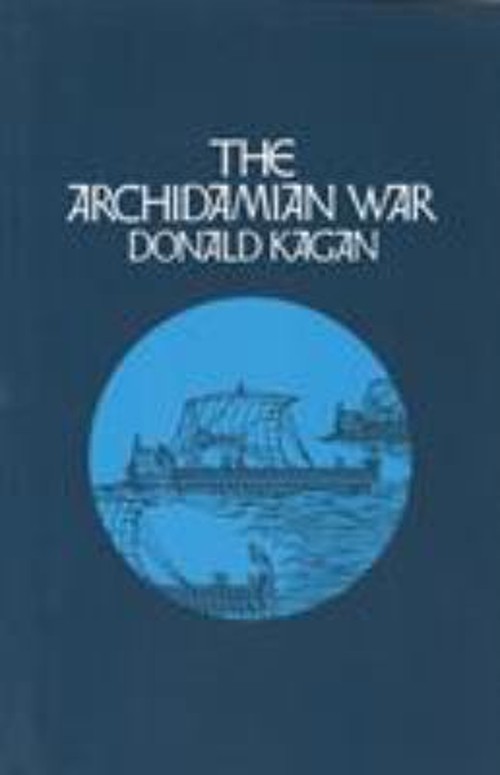 The Archidamian War Paperback Donald Kagan