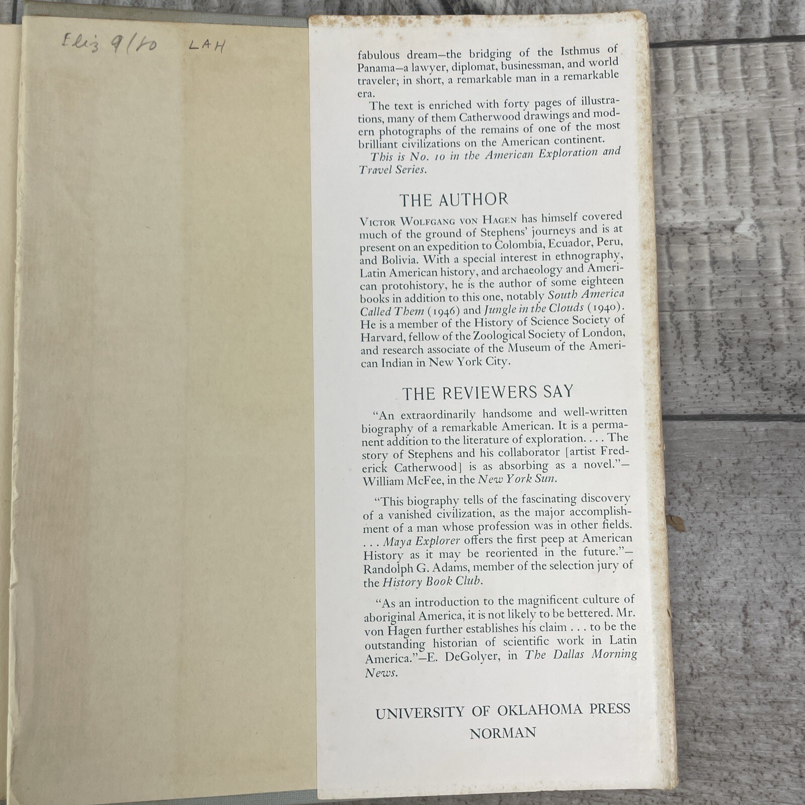 Maya Explorer John Lloyd Stephens by Victor Wolfgang Von Hagen HCDJ 1948