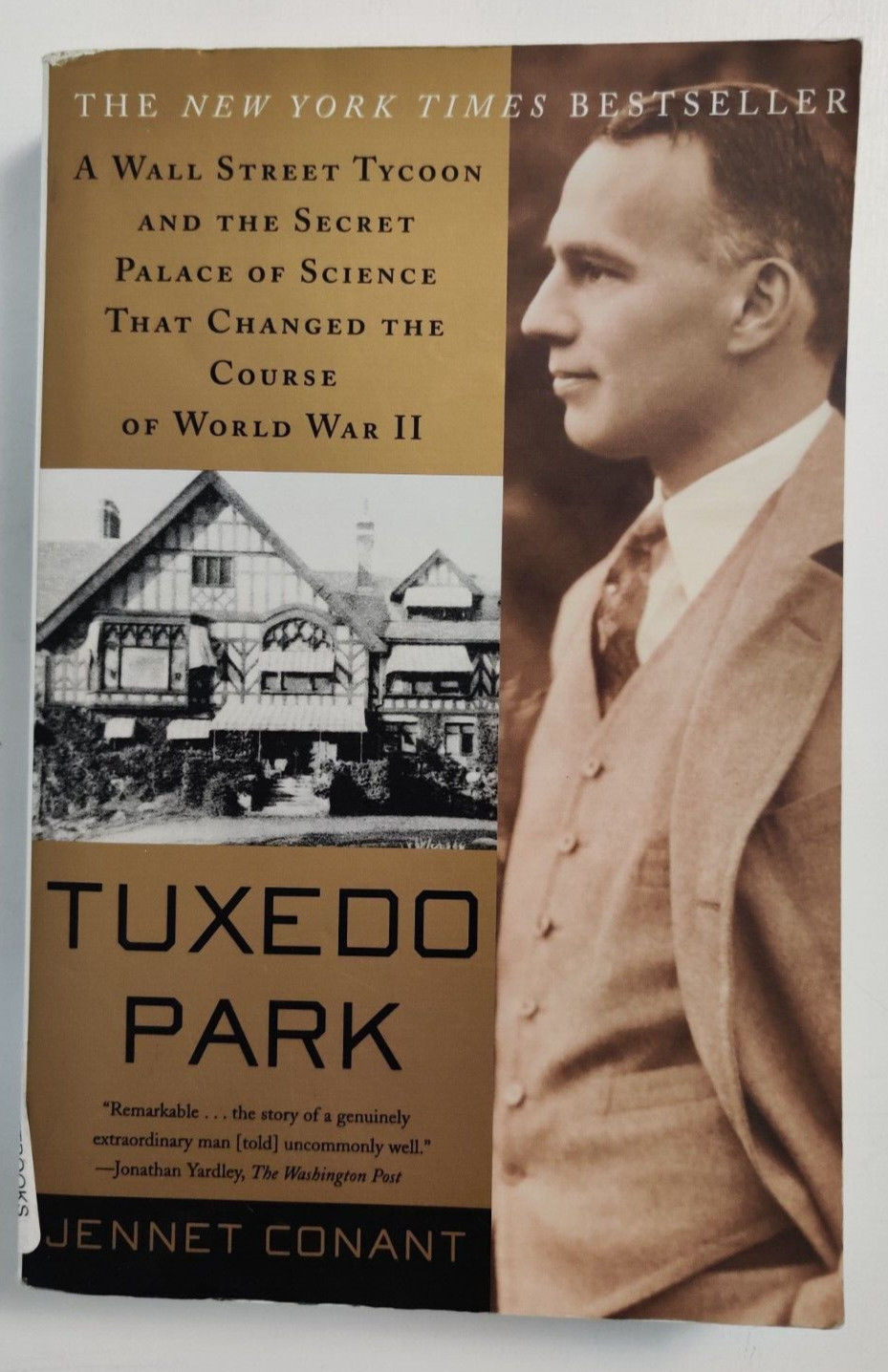 Tuxedo Park By Jennet Conant PB