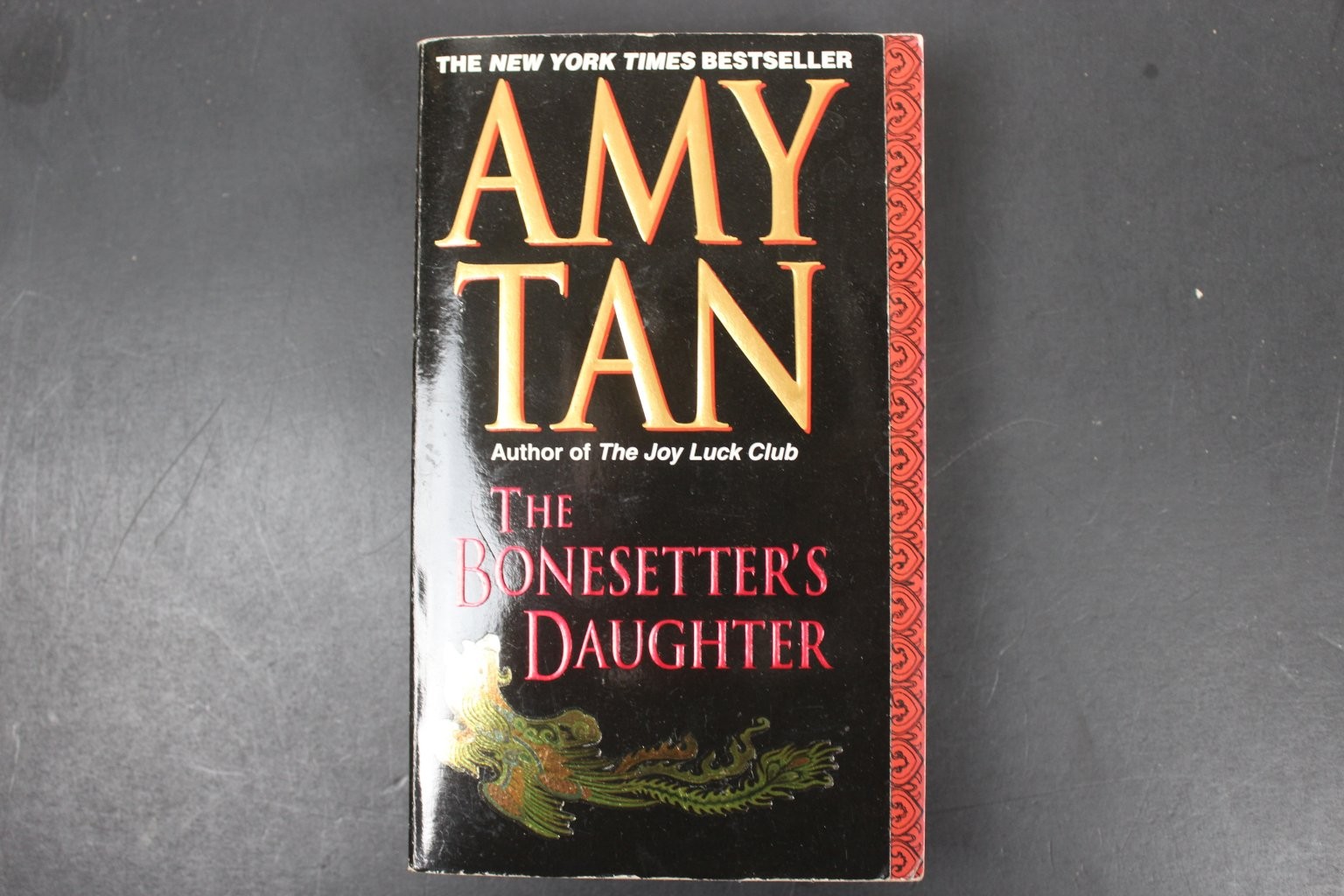 The Bonesetter’s Daughter Amy Tan 2002 1st Ballantine Paperback Fiction Novel PB
