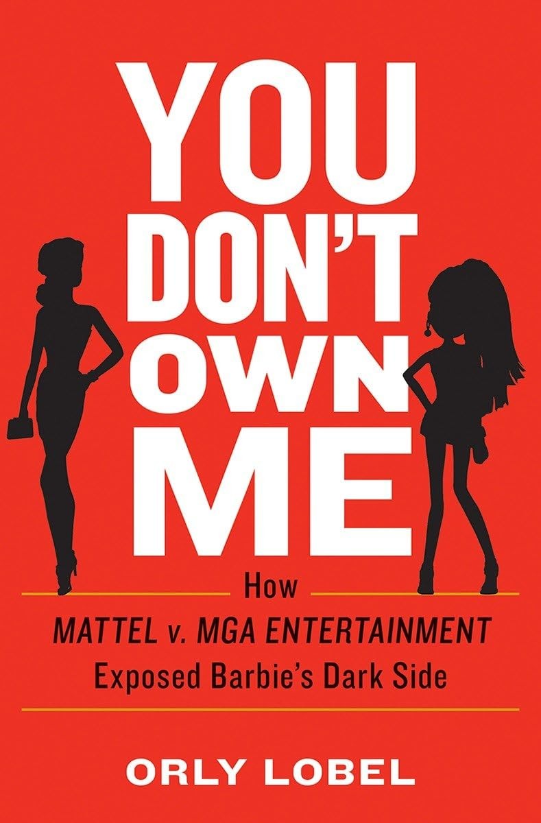 You Don’t Own Me: How,Exposed Barbie’s Dark Side – hardcover Lobel, Orly