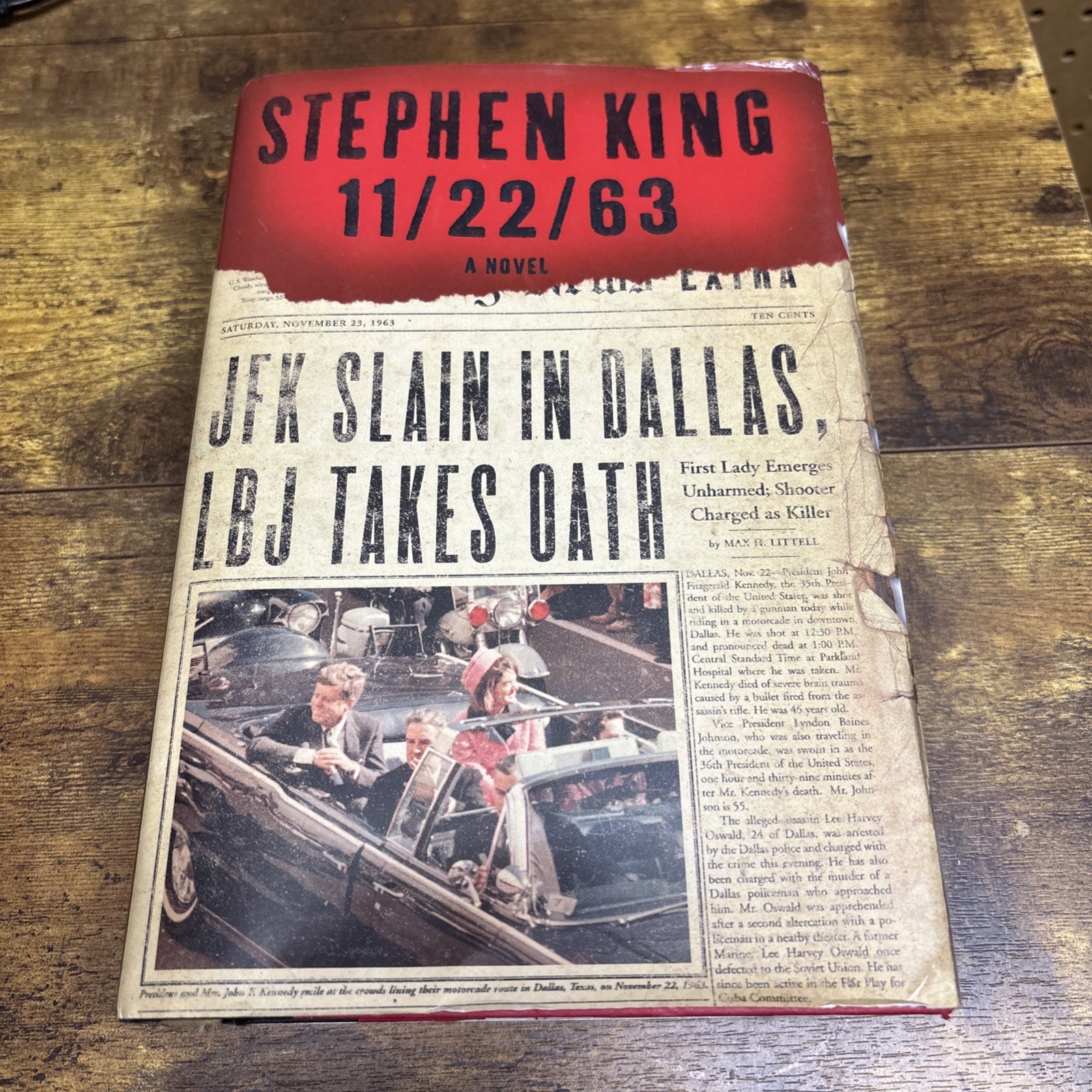 11/22/63 : A Novel by Stephen King (2011, Hardcover) 1st Edition