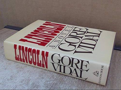 Lincoln: A Novel – Hardcover By Vidal, Gore – GOOD