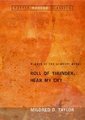 Roll of Thunder, Hear My Cry by Taylor, Mildred D.