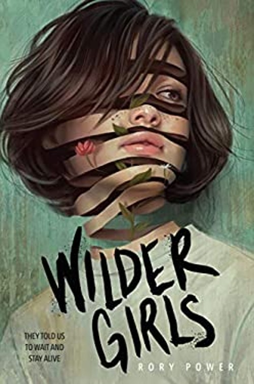 Wilder Girls Hardcover Rory Power
