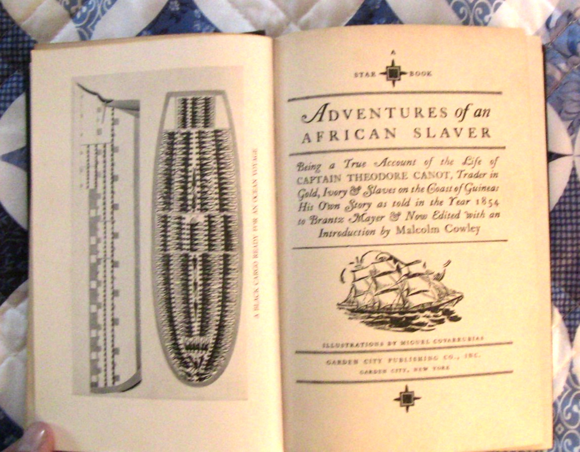 Adventures of an African Slaver by Capt. Theodore Canot book Brantz Mayer 1928