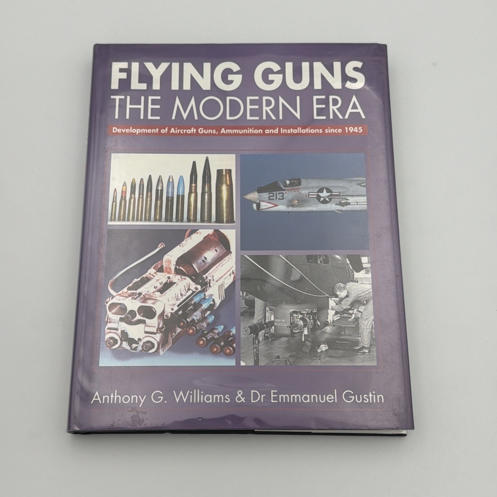 Flying Guns The Modern Era Development Of Aircraft Guns, Ammunition …. Gustin