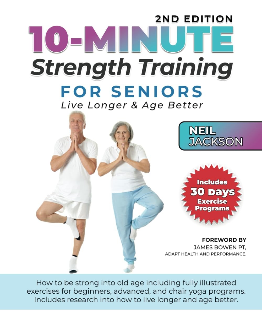 10-Minute Strength Training for Seniors by Neil Jackson