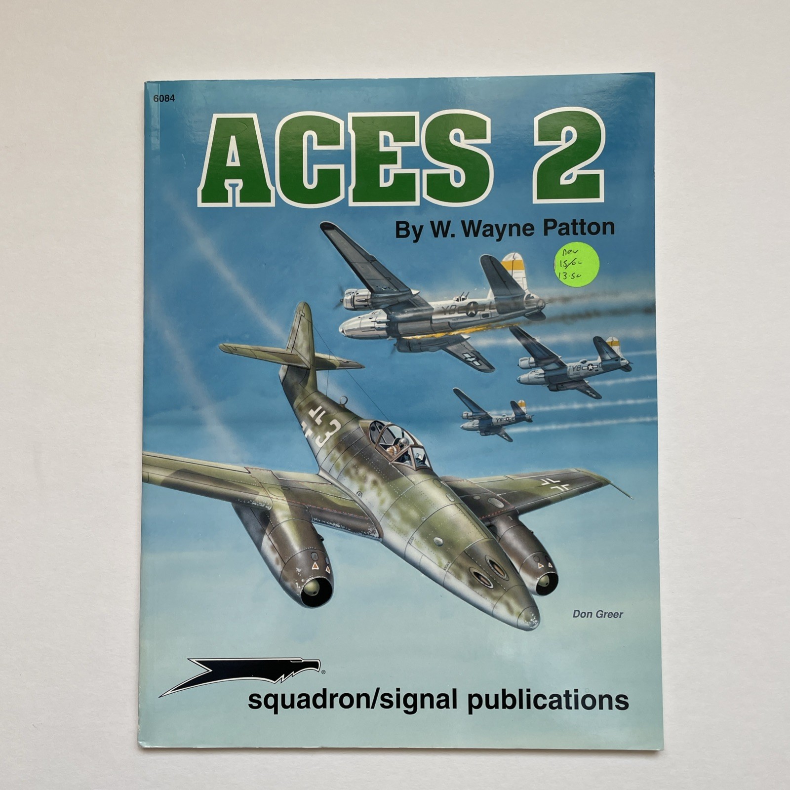 Squadron/Signal Publications: Aces 2 by W. Wayne Patton (2001, Trade Paperback)